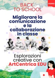 Back to school! Migliorare la comunicazione e la collaborazione in classe