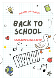 Back to School Cantando e Ballando