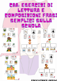 CAA: ESERCIZI DI LETTURA E COMPOSIZIONI FRASI SEMPLICI SULLA SCUOLA
