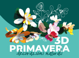 "Primavera in 3D" decorazioni componibili