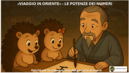 "VIAGGIO IN ORIENTE"- LE POTENZE DEI NUMERI
