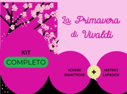 "LA PRIMAVERA" di Vivaldi_KIT COMPLETO (matrici lapbook + schede didattiche)