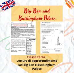 Big Ben and Buckingham Palace - lettura approfondimento cl terza e quarta