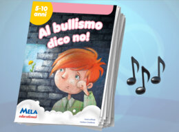A bullismo dico no - libro con canzoni