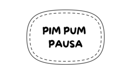 PIM-PUM-PAUSA