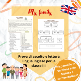 My family - ascolto e lettura + comprensione - classe terza
