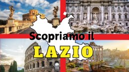 IL LAZIO – Le regioni d’Italia centrale – video lezione