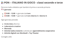 Percorso PON Estivo ITALIANO IN GIOCO – Classi 2ª e 3ª – 30 ore ; Progetto pronto all’uso - 7 giornate strutturate – Attività creative e digitali – Didattica