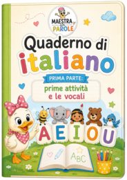 Quaderno classe 1^ Prima parte : primi giorni e le vocali