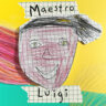 Maestro Luigi