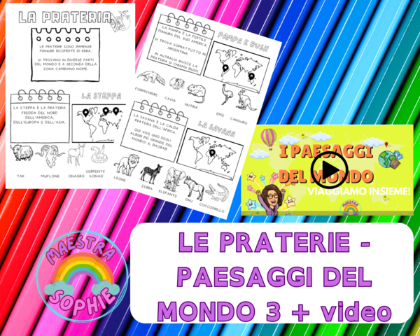 PRATERIE – Viaggiamo nel mondo (parte 3) con video