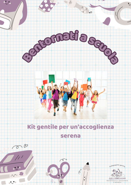 Bentornati a scuola- Kit gentile per un'accoglienza serena