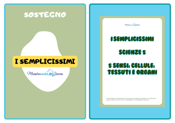 I SEMPLICISSIMI - Scienze 5 (5 sensi, cellula, tessuti, organi)