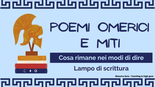 Un lampo di scrittura a partire da poemi omerici e miti