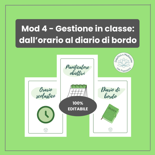 Modulo 4: Orario Scolastico, Pianificatore Obiettivi e Diario di Bordo Settimanale | Registro Sostegno Editabile