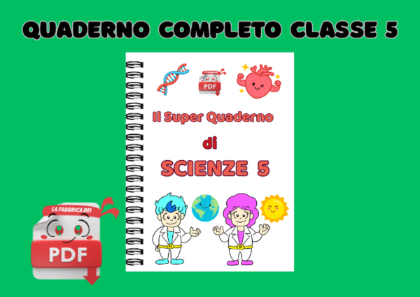 LA FABBRICA DEI PDF - SUPER QUADERNO DI SCIENZE CLASSE 5