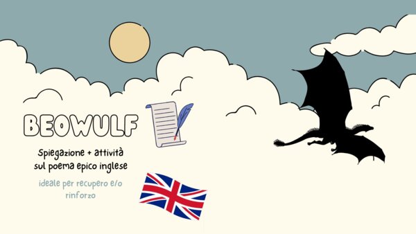 Beowulf: descrizione e breve analisi dell'opera + attività