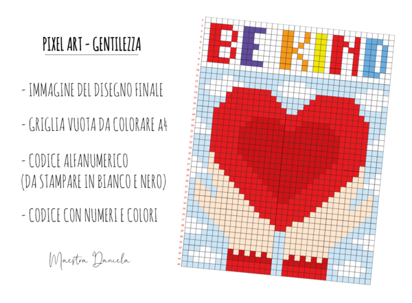 PIXEL ART DELLA GENTILEZZA – BE KIND (SII GENTILE) – 13 NOVEMBRE