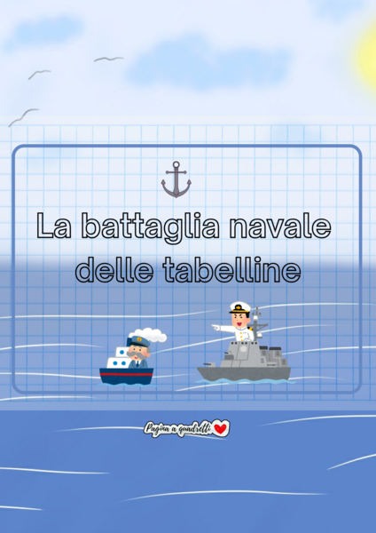 La battaglia navale delle tabelline