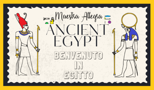 Benvenuti nell'antico Egitto