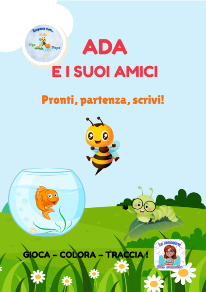 Ada e i suoi amici Pronti, partenza, scrivi!