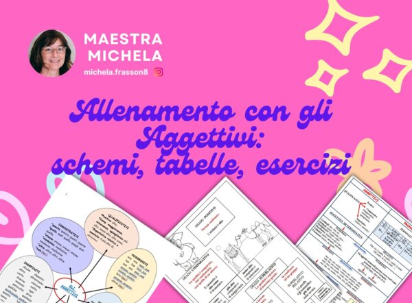 AGGETTIVI: SCHEMI, TABELLE, ESERCIZI