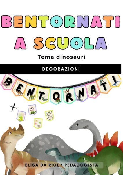 Accoglienza classe terza - Benvenuti a tema dinosauri