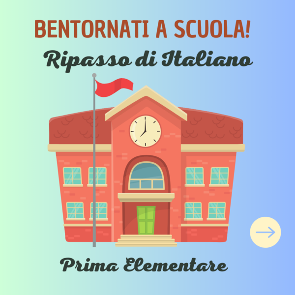 BENTORNATI A SCUOLA RIPASSO DI ITALIANO PER LA CLASSE 1