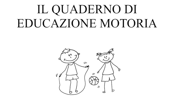 Quaderno di educazione motoria