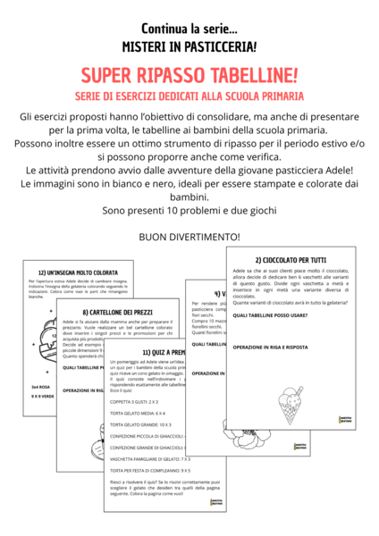 SUPER RIPASSO TABELLINE PER LA SCUOLA PRIMARIA. SERIE: MISTERI IN PASTICCERIA