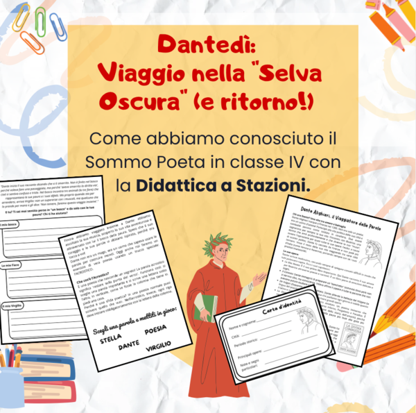Dantedì: Un viaggio tra Emozioni e Poesia – Didattica a Stazioni per la Scuola Primaria