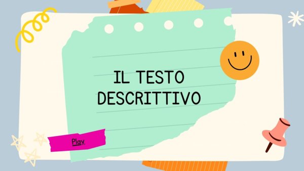 IL TESTO DESCRITTIVO