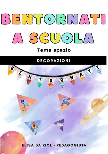 Accoglienza classe quinta – Benvenuti a tema spazio