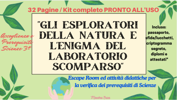 Gli esploratori della natura e l'enigma del laboratorio scomparso – Accoglienza e prerequisiti Scienze 3ª