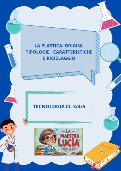 LA PLASTICA-CARATTERISTICHE-USI-RICICLAGGIO
