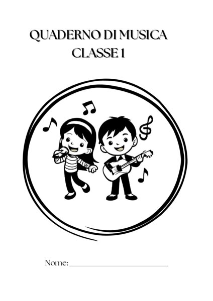 QUADERNO DI MUSICA CLASSE 1