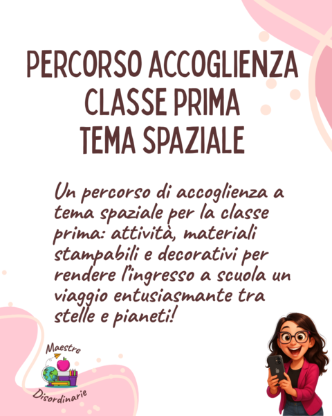 Percorso di accoglienza a tema spaziale – Classe Prima