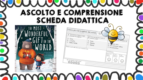 Il dono più bello del mondo - scheda didattica comprensione