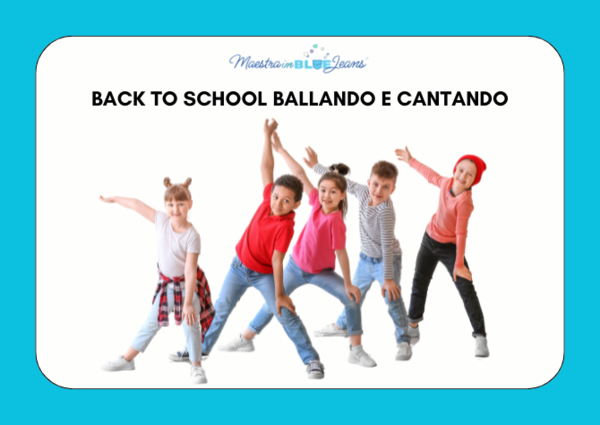 Back to School Cantando e Ballando