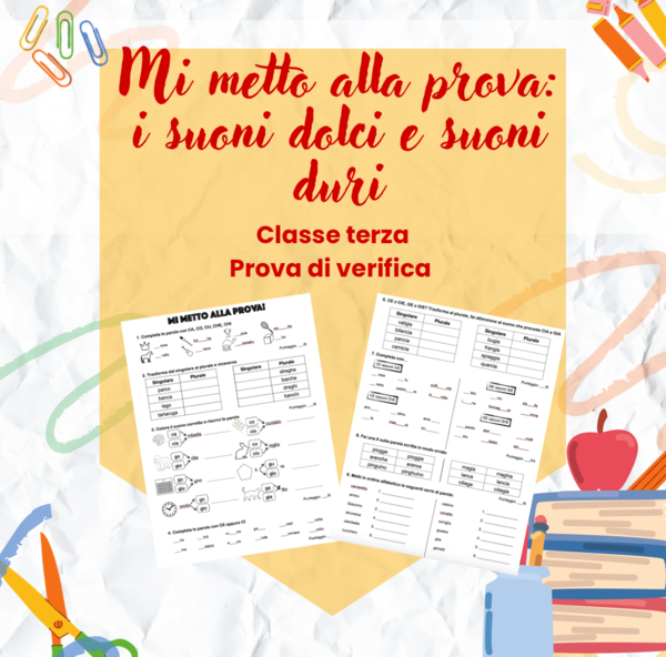 Suoni dolci e duri - classe terza - prova di verifica