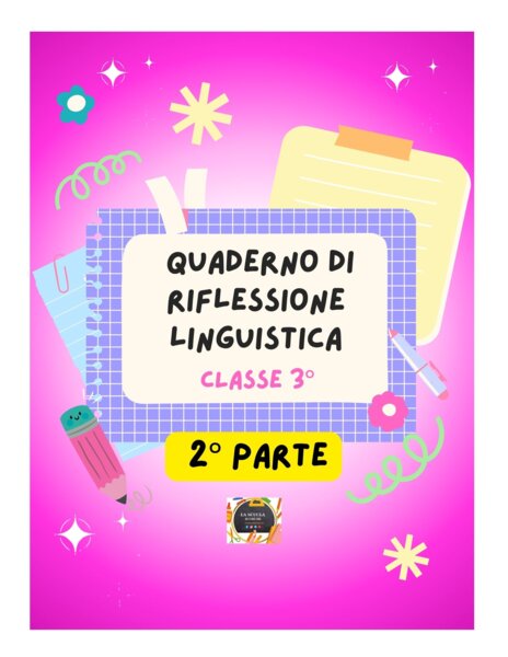 QUADERNO DI ITALIANO classe 3^ - 2° parte -