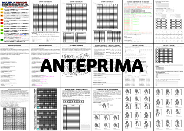 MATEMATICA: CRITERI DIVISILIBILITA' - MULTIPLI E DIVISORI - CRIVELLO DI ERATOSTENE NUMERI PRIMI E COMPOSTI SCOMPOSIZIONE IN FATTORI PRIMI CLASSI QUARTA E QUINTA SCUOLA PRIMARIA