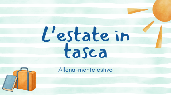 L'estate in tasca. L'allena-mente estivo