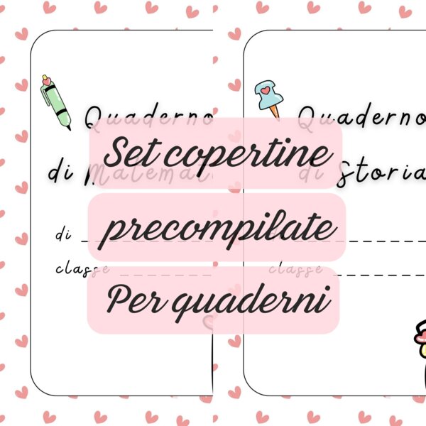 Copertine per quaderni PRECOMPILATE con tutte le materie principali