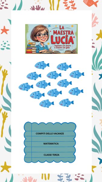 compiti delle vacanze classe terza matematica