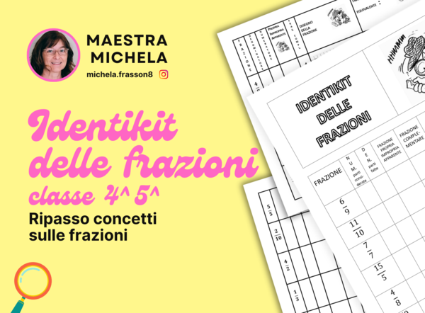 Identikit delle frazioni classe 4^ e 5^