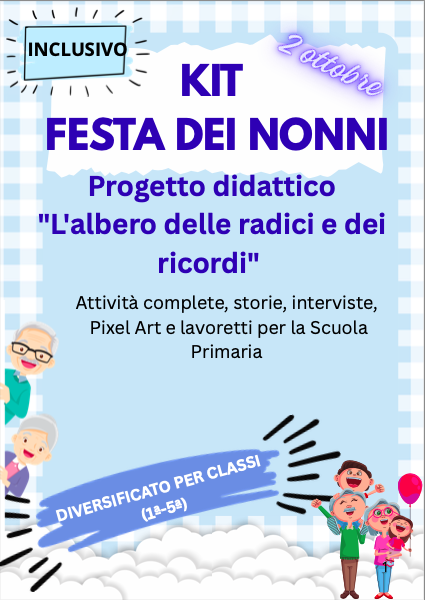 Progetto didattico per la Festa dei Nonni (Scuola Primaria). Include storia, schede di scrittura, diplomi, intervista, cartellone di classe, Pixel Art e regali immateriali. Pronto da stampare!