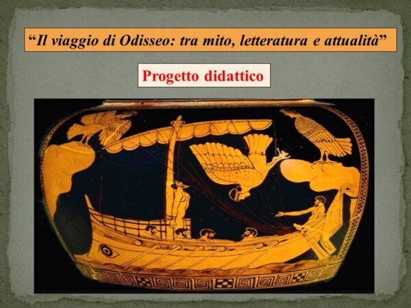 “Il viaggio di Odisseo: tra mito, letteratura e attualità”