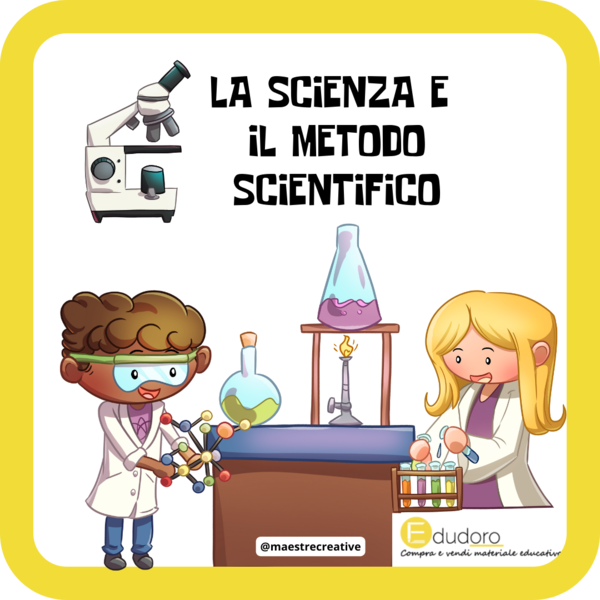 La scienza e il metodo scientifico