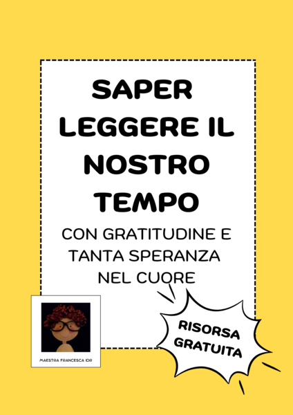 SAPER LEGGERE IL NOSTRO TEMPO, con gratitudine e tanta speranza nel cuore